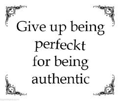 The Life of a Non Perfectionist
