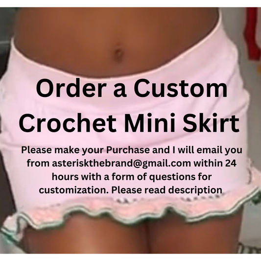 Custom Crochet Mini Skirt (Please read description)
