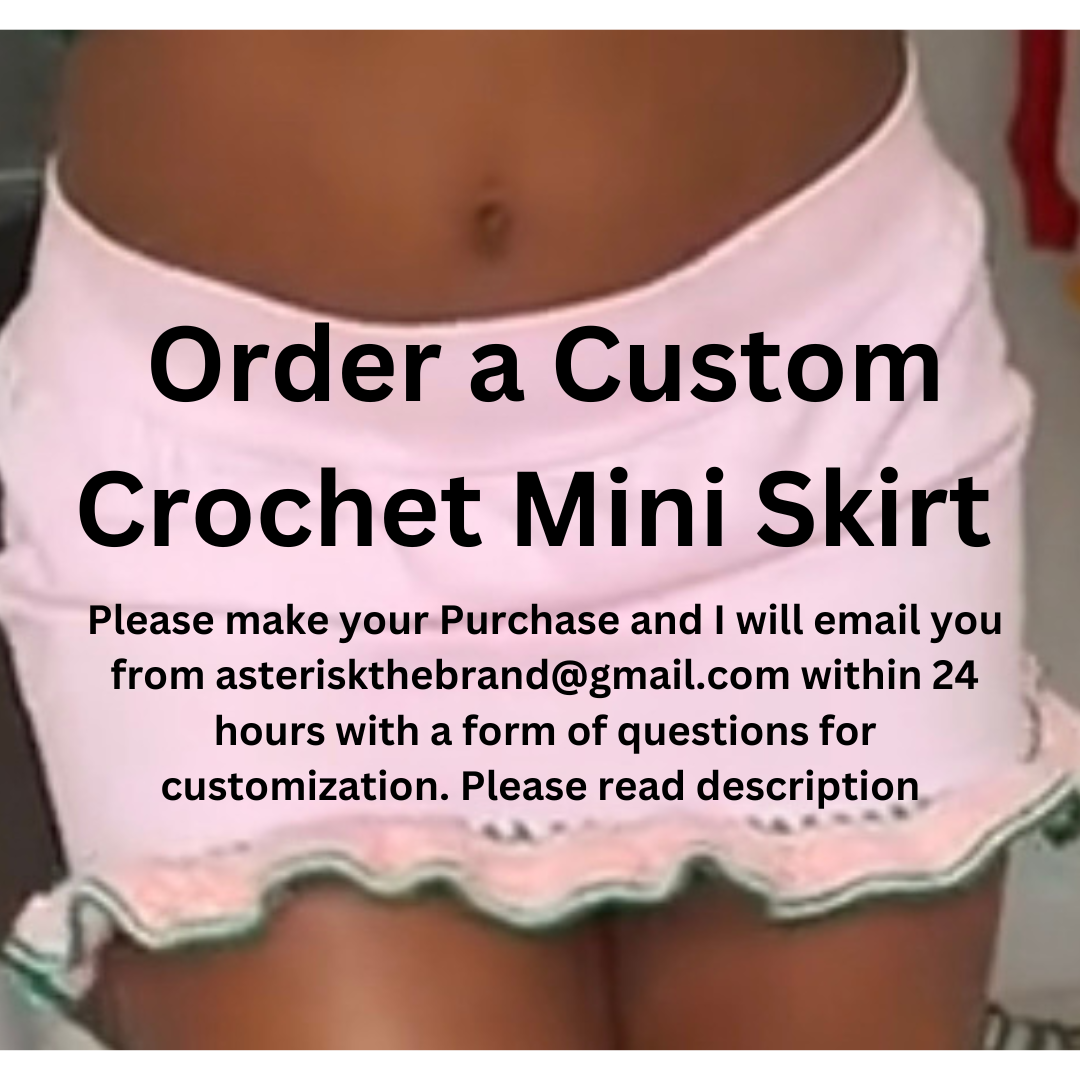 Custom Crochet Mini Skirt (Please read description)